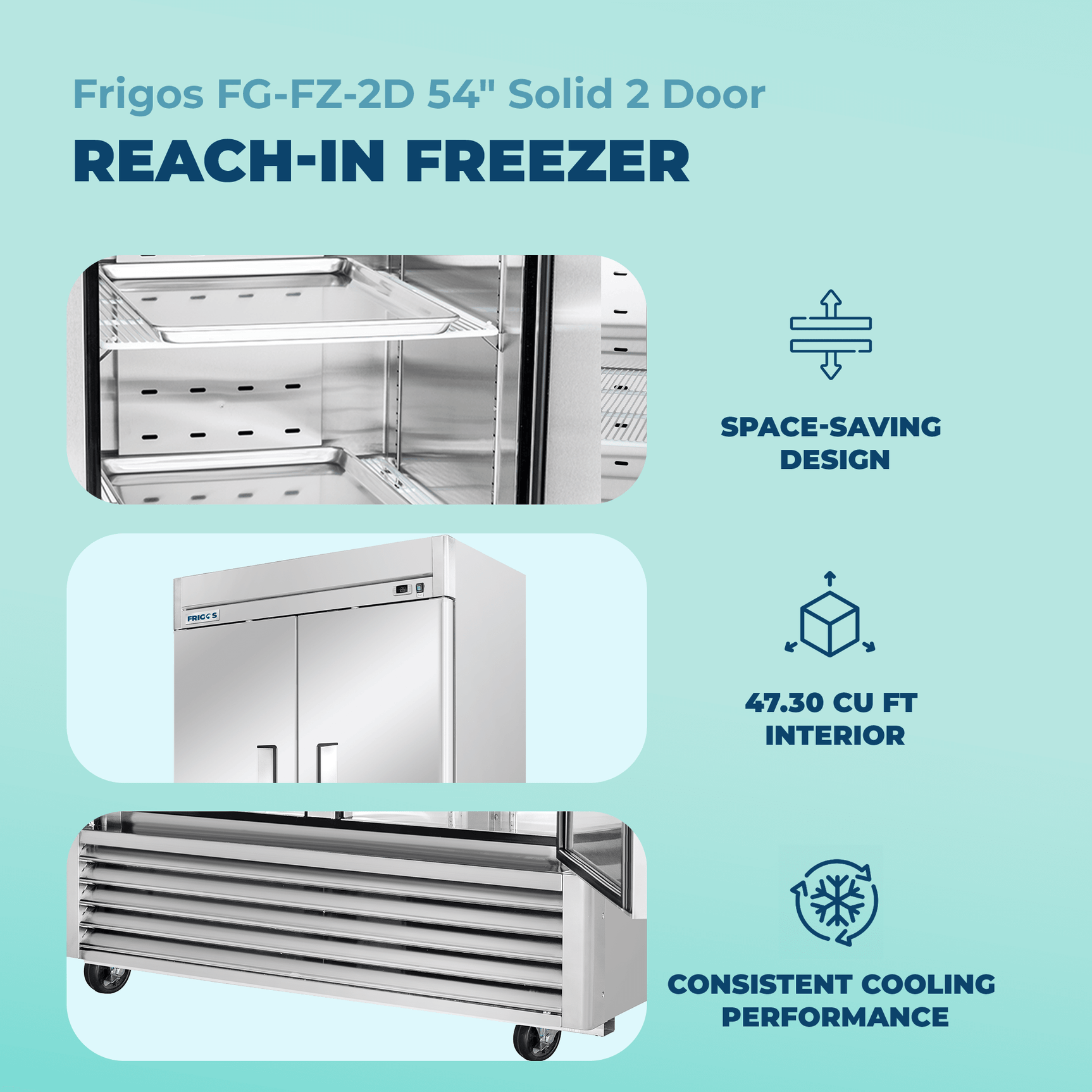 Commercial Reach in Freezer 54" Width Solid 2 Door  47 Cu Ft Frigos FG-FZ-2D with Aluminum Interior with 304 Stainless Steel Floor
