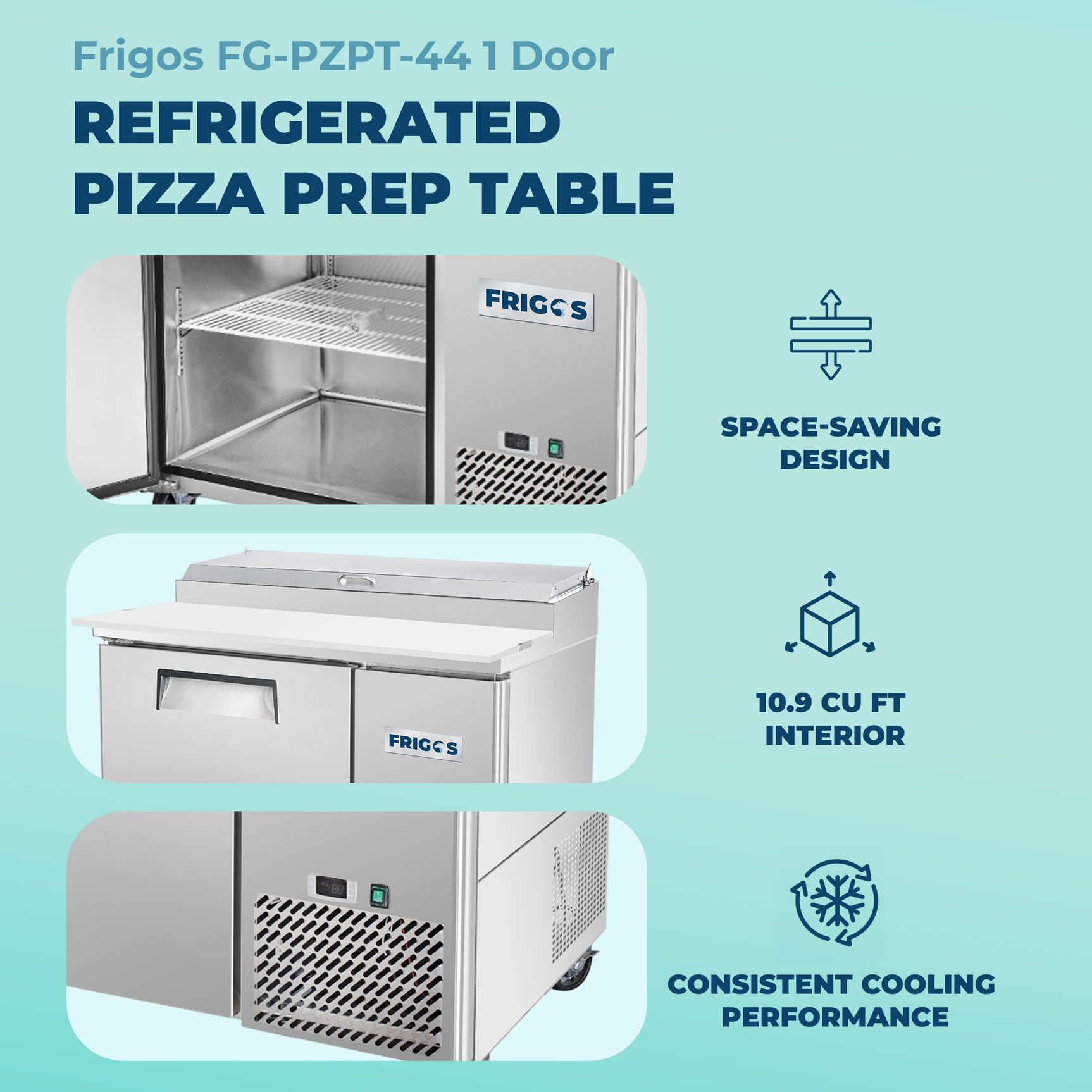 Pizza Prep Table Refrigerator 44" Width 1 Door Frigos FG-PZPT-44 with Aluminum Interior with 304 Stainless Steel Floor
