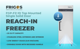 Commercial Reach in Freezer 1 Section Solid Door, 23 Cu Ft Frigos Premium FGP-FZ-1D Stainless Steel Interior and Exterior